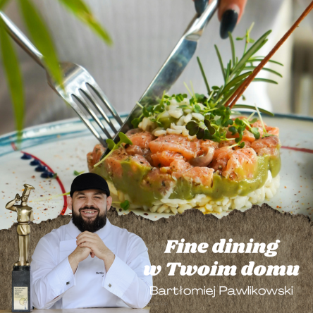 Gotuj jak w restauracji – warsztaty z Chefem Bartłomiejem Pawlikowskim